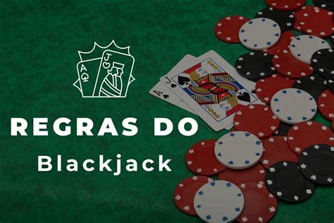 regras do blackjack|jogar blackjack online grátis.